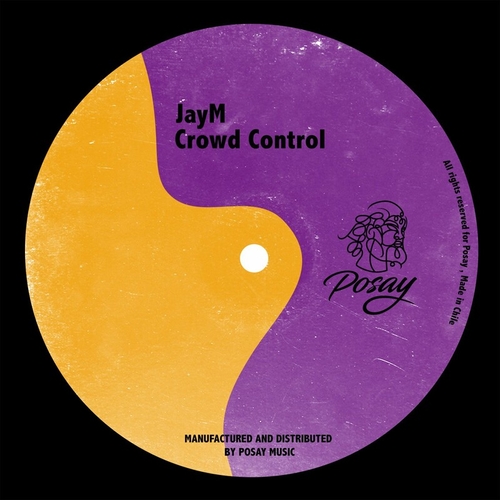 JayM (CL) - Crowd Control [P046]